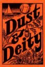 Dust and Deity, 1940